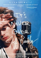 Filmplakat It´s Never Over, Jeff Buckley
